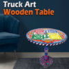 Truck Art Wooden Table (D-45.72 cm | H:53.34 cm) - Image 2